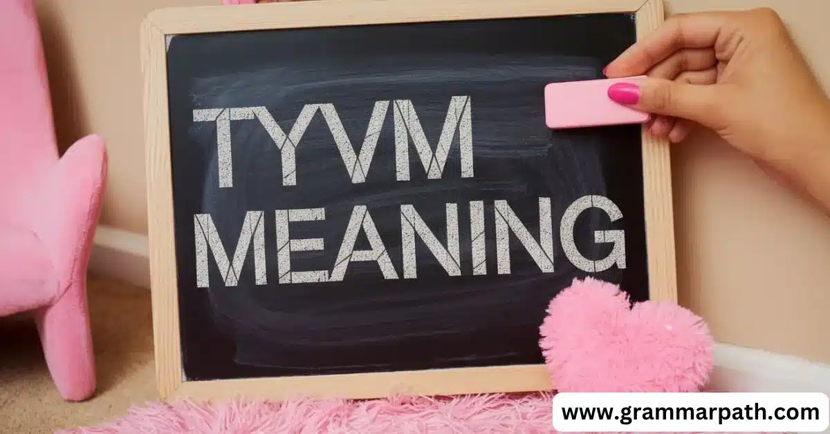 TYVM Meaning